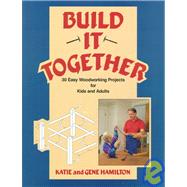 Build It Together