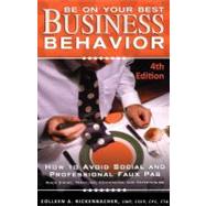 Be on Your Best Business Behavior