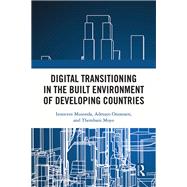 Digital Transitioning in the Built Environment of Developing Countries