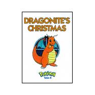 Dragonite's Christmas: Pokemon Tales 8