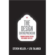Design Entrepreneur (Slipcased) Turning Graphic Design Into Goods That Sell