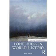 Loneliness in World History