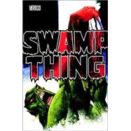 Swamp Thing Book 01: Bad Seed