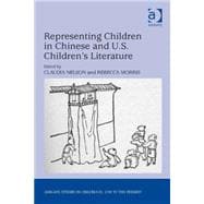 Representing Children in Chinese and U.s. Children's Literature