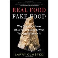 Real Food / Fake Food
