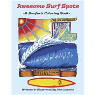 Awesome Surf Spots A Surfer's Coloring Book