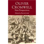 Oliver Cromwell New Perspectives