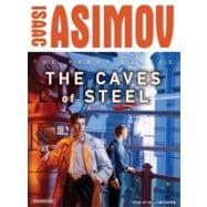 The Caves of Steel