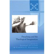 Preaching and the Theological Imagination