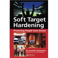 Soft Target Hardening: Protecting People from Attack