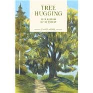 Pocket Nature: Tree Hugging Seek Wisdom in the Forest book cover, ISBN 9781797234212