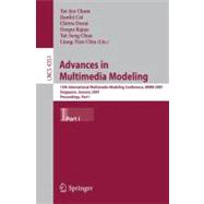 Advances in Multimedia Modeling : 13th International Multimedia Modeling Conference, MMM 2007, Singapore, January 2007, Proceedings