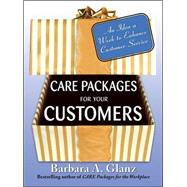 Care Packages for Your Customers An Idea a Week to Enhance Customer Service