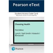 Pearson eText Choosing Health -- Access Card
