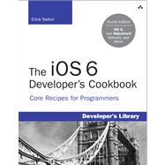 The Core iOS 6 Developer's Cookbook