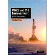 Ethics and the Environment: An Introduction