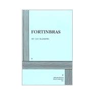 Fortinbras - Acting Edition
