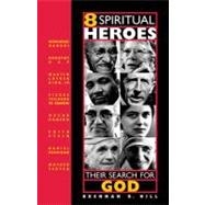 8 Spiritual Heroes