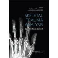 Skeletal Trauma Analysis: Case Studies in Context
