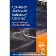 Cost-Benefit Analysis And Evolutionary Computing