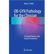 Ob-gyn Pathology for the Clinician