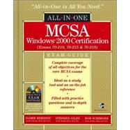 MCSA Windows(r) 2000 Certification All-in-One Exam Guide (Exams 70-210, 70-215, 70-218)