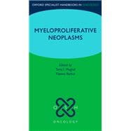 Oxford Specialist Handbook: Myeloproliferative Neoplasms