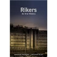 Rikers An Oral History,9780593134214