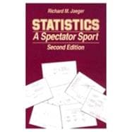 Statistics : A Spectator Sport