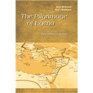 The Pilgrimage to Egeria