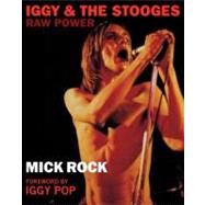 Iggy & the Stooges: Raw Power