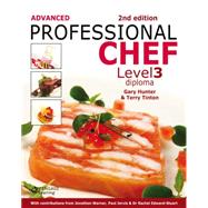 Advanced Professional Chef Level 3, Second Edition, 2nd Edition
