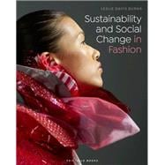 Sustainability and Social Change in Fashion,9781501334214