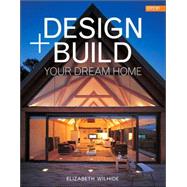 Design & Build Your Dream Home