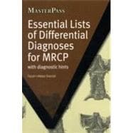 Essential Lists of Differential Diagnoses for MRCP: with Diagnostic Hints