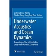 Underwater Acoustics and Ocean Dynamics