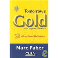 Tomorrow's Gold: Asia's Age of Discovery,9789889894214