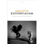 Analytic Existentialism