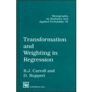 Transformation and Weighting in Regression