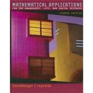 Mathematical Applications For the Management, Life, and Social Sciences