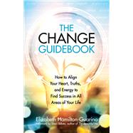 The Change Guidebook,9780757324215