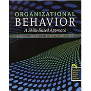 Organizational Behavior: A Skills-Based Approach