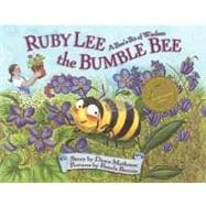 Ruby Lee the Bumble Bee - a Bee's Bit of Wisdom: Special Tribute Edition