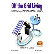 Off the Grid Living