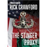 The Stinger Proxy  A Novel