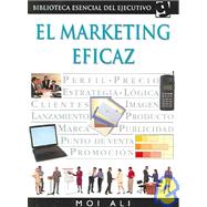 El Marketing Eficaz / Marketing Effectively