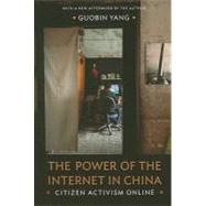 The Power of the Internet in China