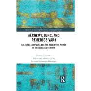 Alchemy, Jung, and Remedios Varo