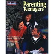 Parenting Teenagers: Systematic Training for Effective Parenting of Teens