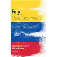 Fe y Desplazamiento